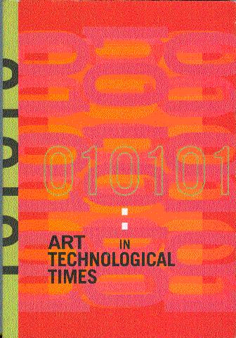 010101: Art in Technological Times