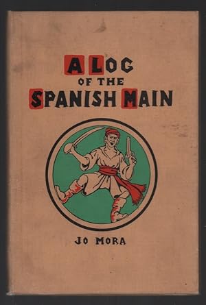 A Log of the Spanish Main