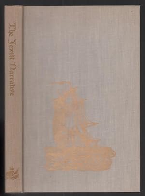 Narrative of the Adventures and Sufferings of John R. Jewitt Only Survivor of the Crew of the Shi...