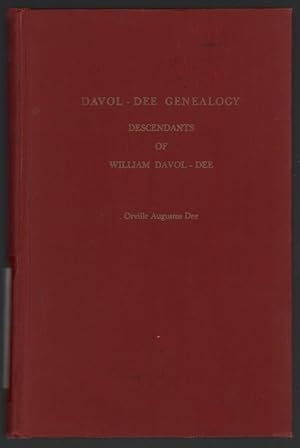 Davol - Dee Genealogy: Descandents of William Davol-Dee