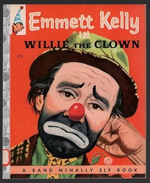 Emmett Kelly in Willie the Clown