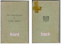 THE DIALOGUES OF LUISA SIGEA (Aloisiae Sigeae Satyra Sotadica de arcanis Amoris et Veneris). Lite...