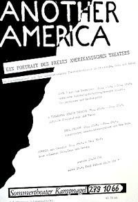 ANOTHER AMERICA. Ein Portrait Des Freien Amerikanischen Theaters