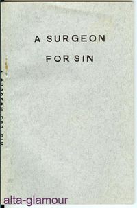 A SURGEON FOR SIN