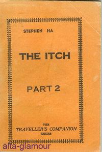 THE ITCH. Part Two