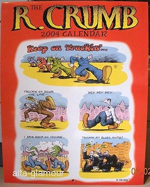 THE R. CRUMB - 2004 CALENDAR