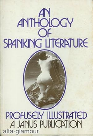 AN ANTHOLOGY OF SPANKING LITERATURE