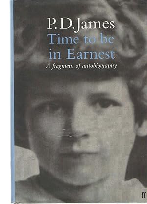 Time to be in Earnest : A Fragment of Autobiography