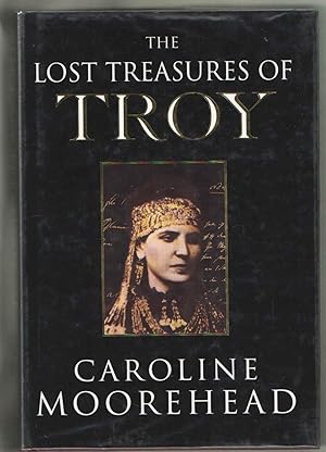 The Lost Treasures of Troy