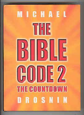 THE BIBLE CODE 2 The Countdown