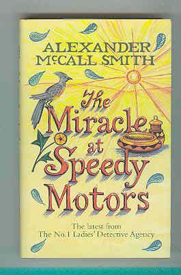Miracle at Speedy Motors #9: A No. 1 Ladies' Detective Agency Novel (Young Readers)