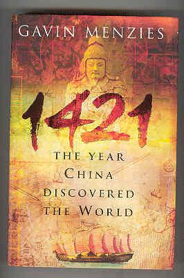 1421 The Year China Discovered the World