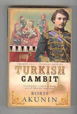 TURKISH GAMBIT The New Erast Fandorin Mystery