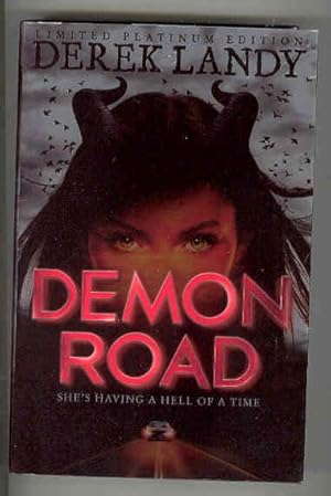 DEMON ROAD She's Having a Hell of a Time (SIGNED COPY)