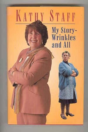 MY STORY-WRINKLES AND ALL (SIGNED COPY)