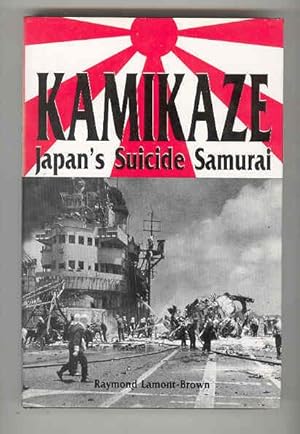 KAMIKAZE Japan's Suicide Samurai