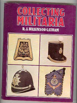 COLLECTING MILITARIA