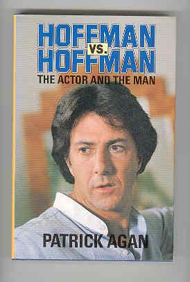HOFFMAN VS HOFFMAN The Actor and the Man