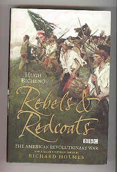 REBELS & REDCOATS The American Revolutionary War