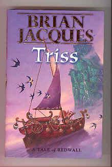 TRISS A Tale of Redwall