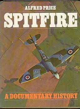 SPITFIRE A Documentary History