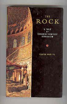 THE ROCK A Tale of Seventh-Century Jerusalem