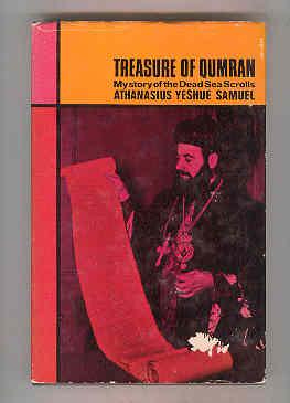 TREASURE OF QUMRAN My Story of the Dead Sea Scrolls