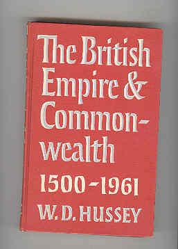 THE BRITISH EMPIRE & COMMONWEALTH 1500-1961