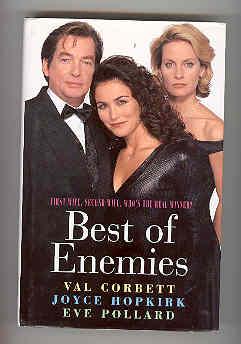 BEST OF ENEMIES First Wife, Second Wife, Who's the Real winner (TRIPLE SIGNED COPY)