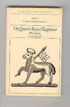 THE QUEEN'S ROYAL REGIMENT (West Surrey) (The 2nd Regiment of Foot) (SIGNED COPY)