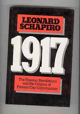 1917 The Russian Revolutions and the Origins of Present-Day Communism