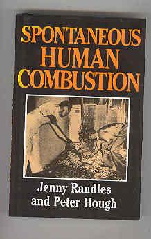 SPONTANEOUS HUMAN COMBUSTION