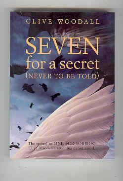 SEVEN FOR A SECRET (Never to be Told)