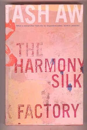 THE HARMONY SILK FACTORY (SIGNED COPY)