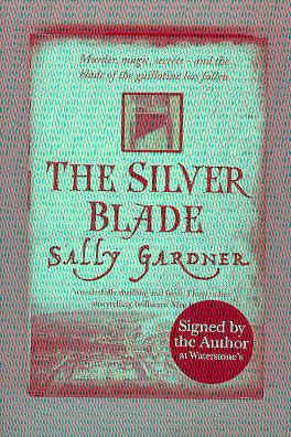 THE SILVER BLADE (SIGNED COPY