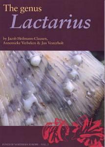 The Genus Lactarius (Fungi of Northern Europe 2)