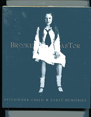 PATCHWORK CHILD: EARLY MEMORIES