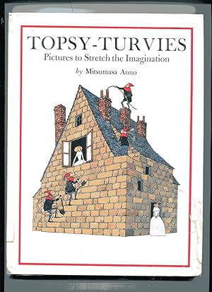 TOPSY-TURVIES: Pictures to Stretch the Imagination