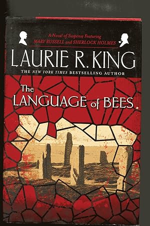 THE LANGUAGE OF BEES: A Novel of Suspense Featuring Mary Russell and Sherlock Holmes