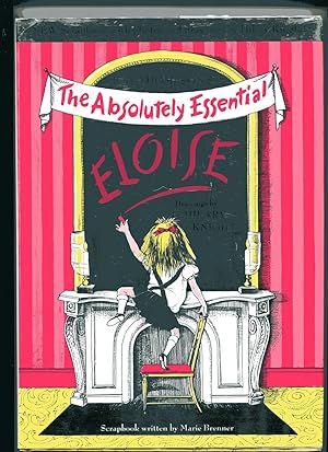 Kay Thompson's THE ABSOLUTELY ESSENTIAL ELOISE