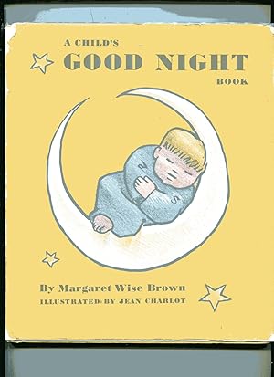 A CHILD'S GOOD NIGHT BOOK
