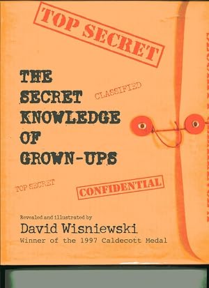 THE SECRET KNOWLEDGE OF GROWN-UPS