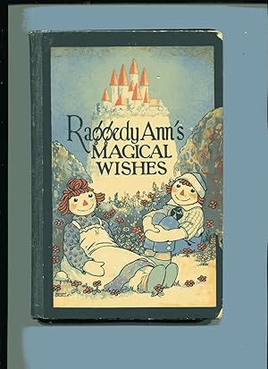 RAGGEDY ANN'S MAGICAL WISHES