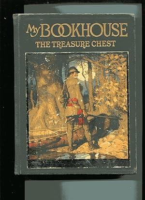 MY BOOK HOUSE: The Treasure Chest, Vol. Four