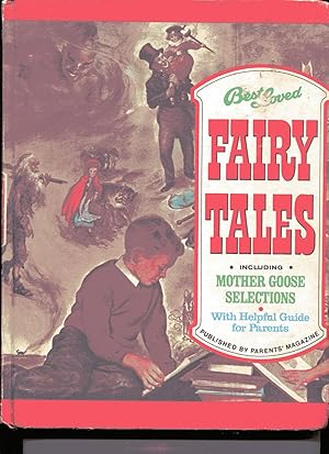 BEST LOVED FAIRY TALES including Mother Goose Selections