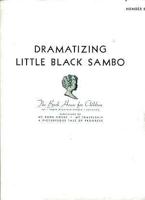 DRAMATIZING LITTLE BLACK SAMBO, Volume 2