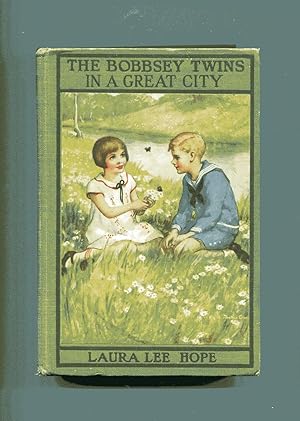 THE BOBBSEY TWINS IN A GREAT CITY