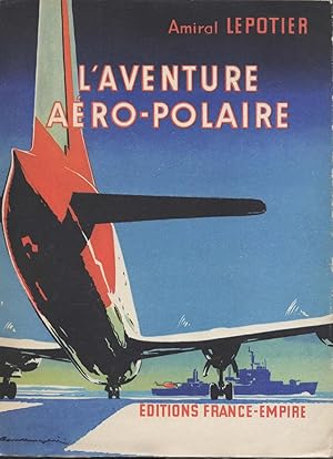 L'AVENTURE AERO-POLAIRE