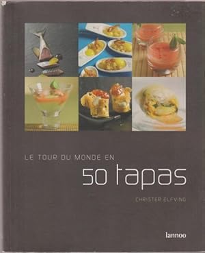 Le tour du monde en 50 tapas