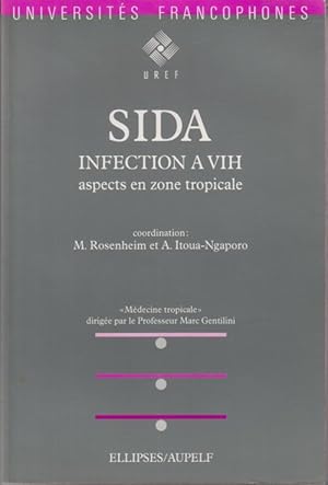 SIDA Infection à VIH Aspects en zone tropicale